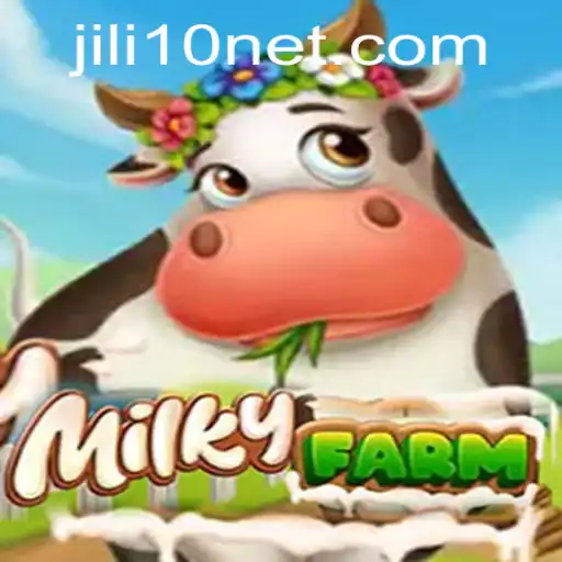 Exploring the Enchanting World of MilkyFarm and the Role of Jili 10