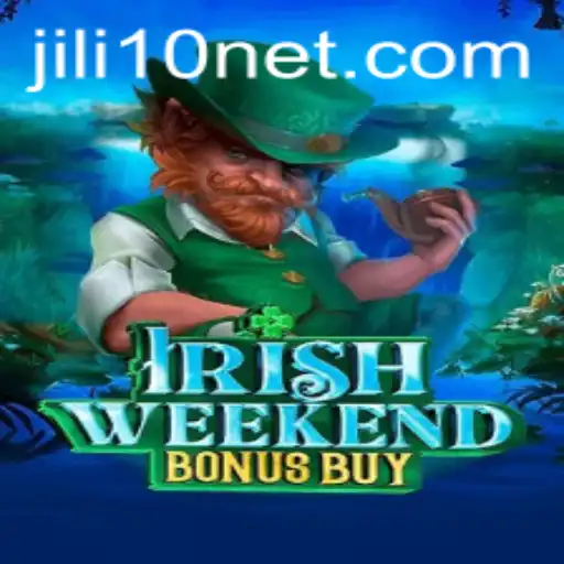 Discover the Exciting World of IrishWeekendBonusBuy with Jili 10
